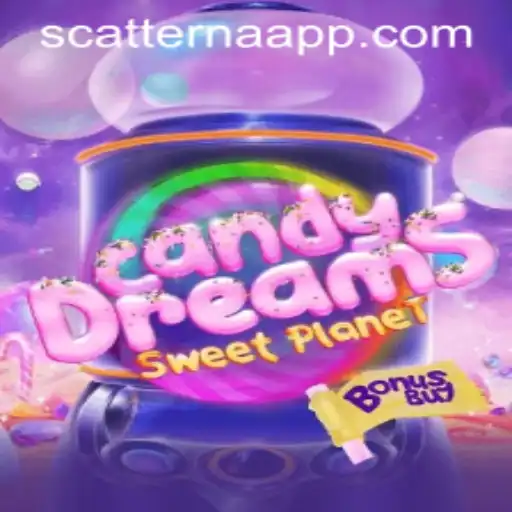 CandyDreamsSweetPlanet: Exploring the Sweet World of Scatterna